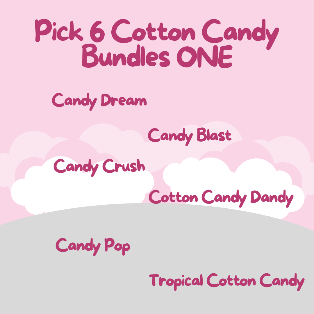 Pick 6 Cotton Candy Bundles