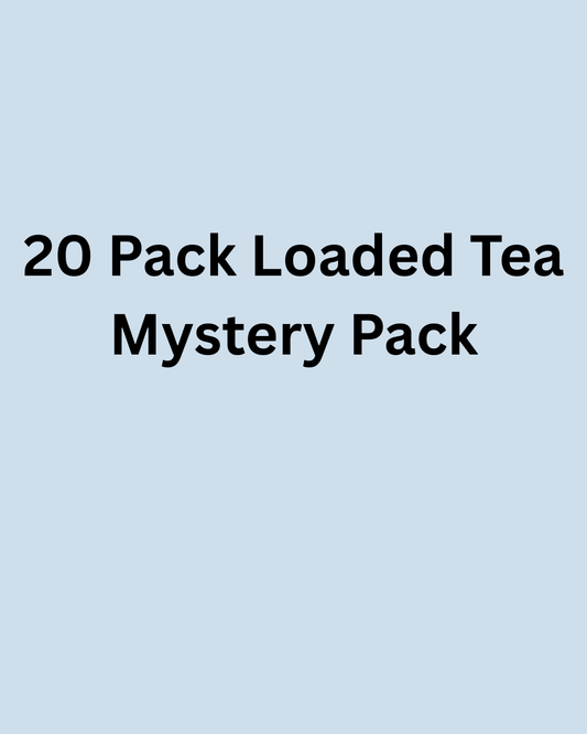 20 Pack Mystery Bundle Loaded Teas (Copy)