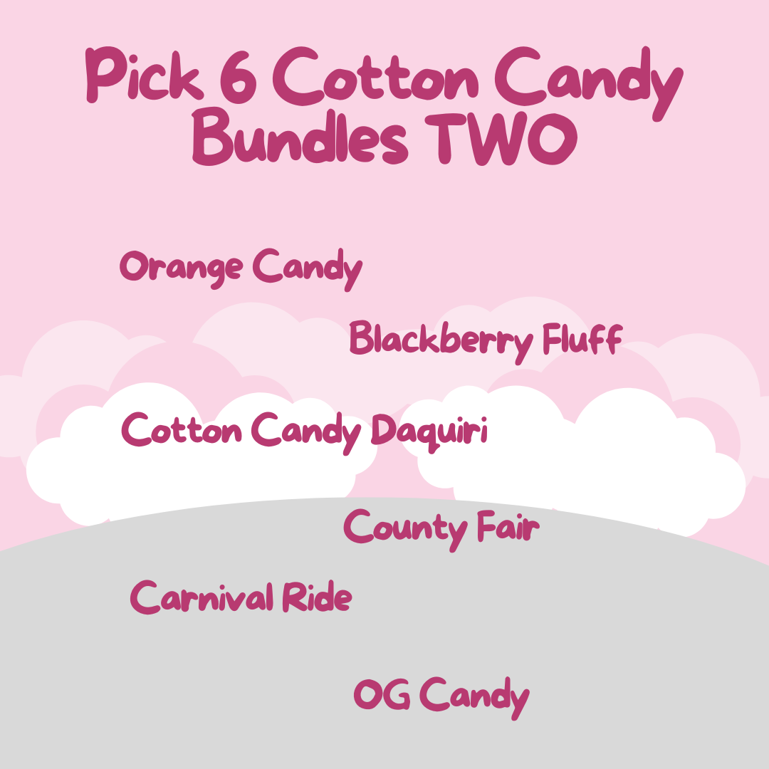 Pick 6 Cotton Candy Bundles